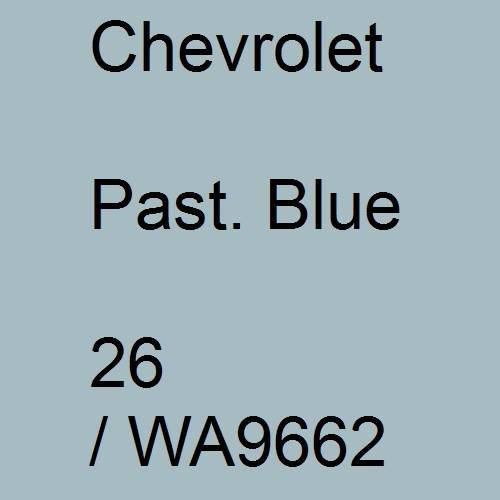 Chevrolet, Past. Blue, 26 / WA9662.